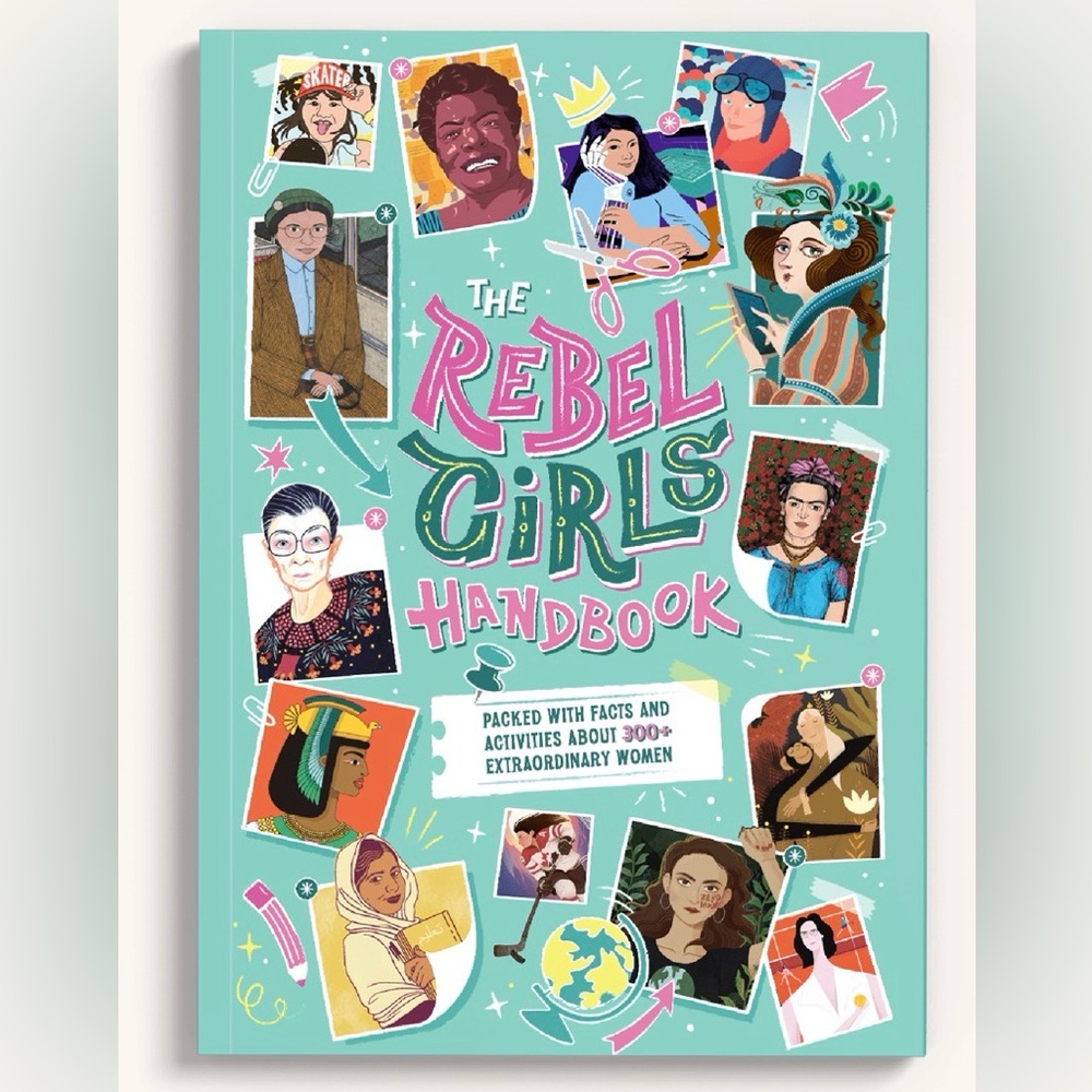 The Rebel Girls Handbook